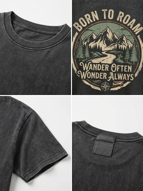Unisex Adventure Lover Mountain Forest Born To Roam Printed T-shirt