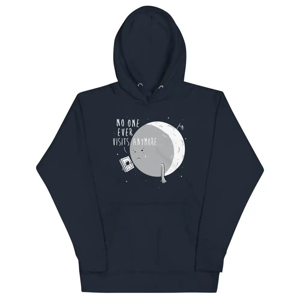 No One Ever Visits Anymore Unisex Comfort Hoodie