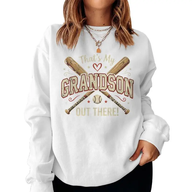That's My Grandson Out There Proud Baseball Grandma Women Sweatshirt
