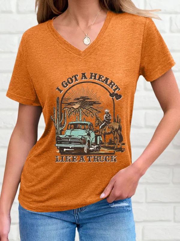 Woman's Got A Heart Like A Truck V-Neck And Short Sleeves T-Shirt