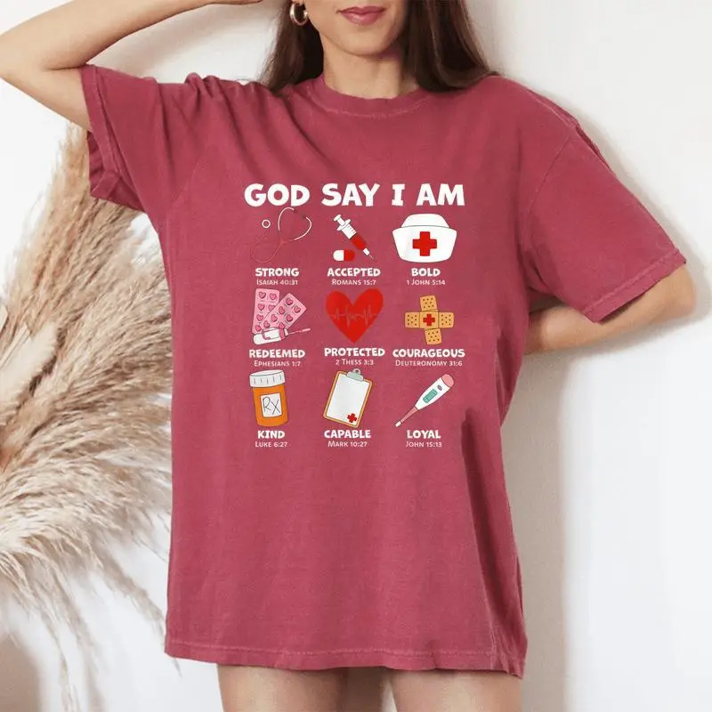 God Says I Am Nurse Strong Protected Religious Nurse Nursing Women's Oversized Comfort T-Shirt