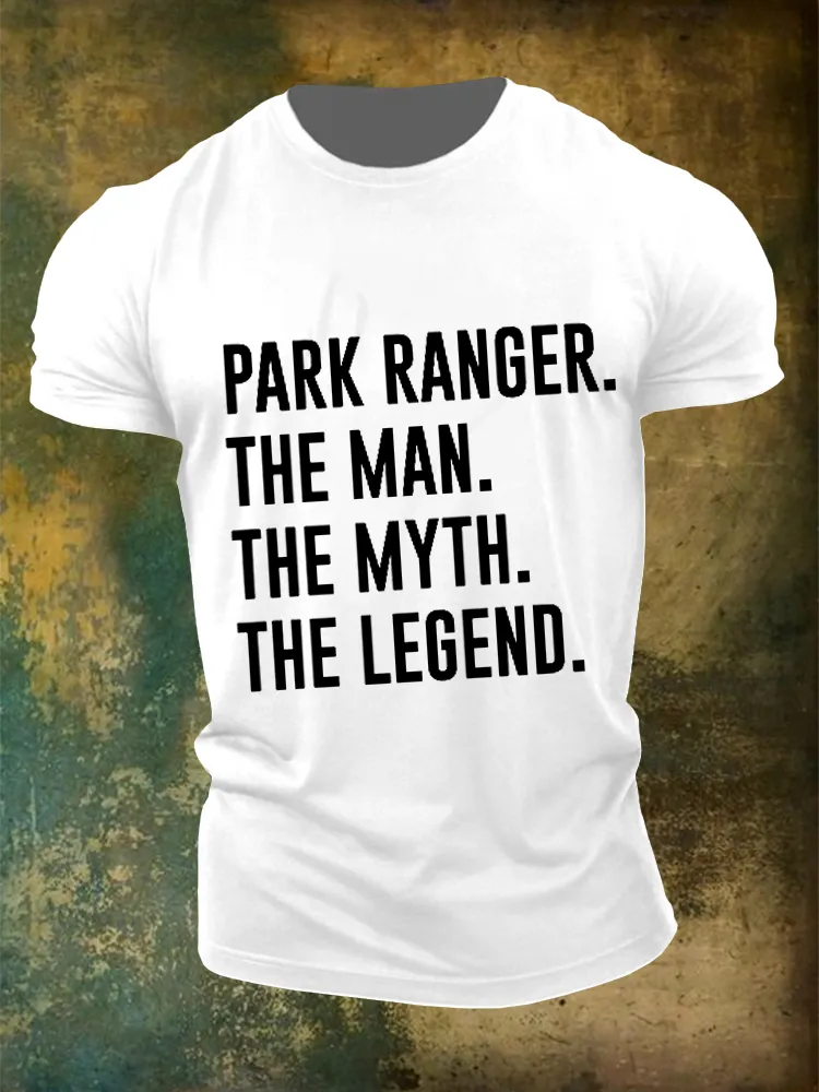 Men's Park Ranger The Man The Myth The Legend Round-Neck T-Shirt