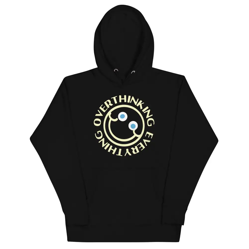 Overthinking Everything Comfort Hoodie